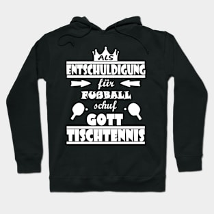 Tischtennis Tischtennisschläger Noppen Spruch Hoodie